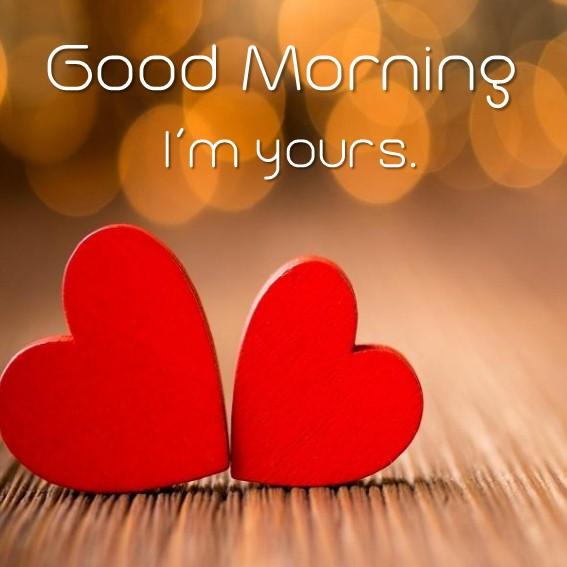 Good Morning I m yours - Greetings1.com